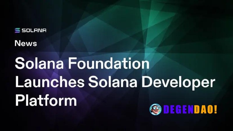 Solana Foundation Launches Solana Developer Platform (SDP) > SDP is an AI-ready developer platform for enterprises and f...