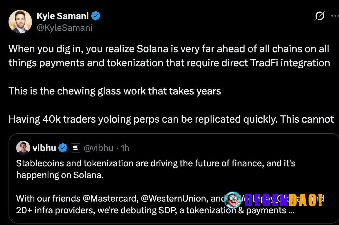 Kyle Samani: Solana’s Lead in Payments and Tokenization Comes from Deep TradFi Integration Source: https://x.com/KyleSam...