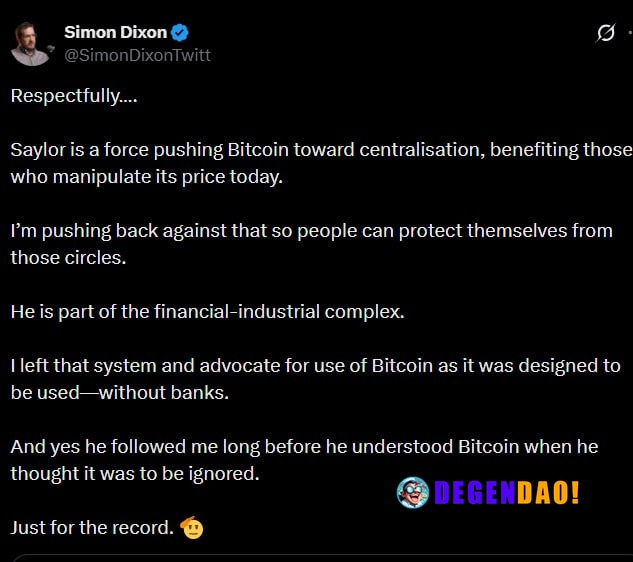 🚨 OPINION: Veteran investor Simon Dixon criticizes Michael Saylor's $BTC strategy, says it could increase Bitcoin centra...