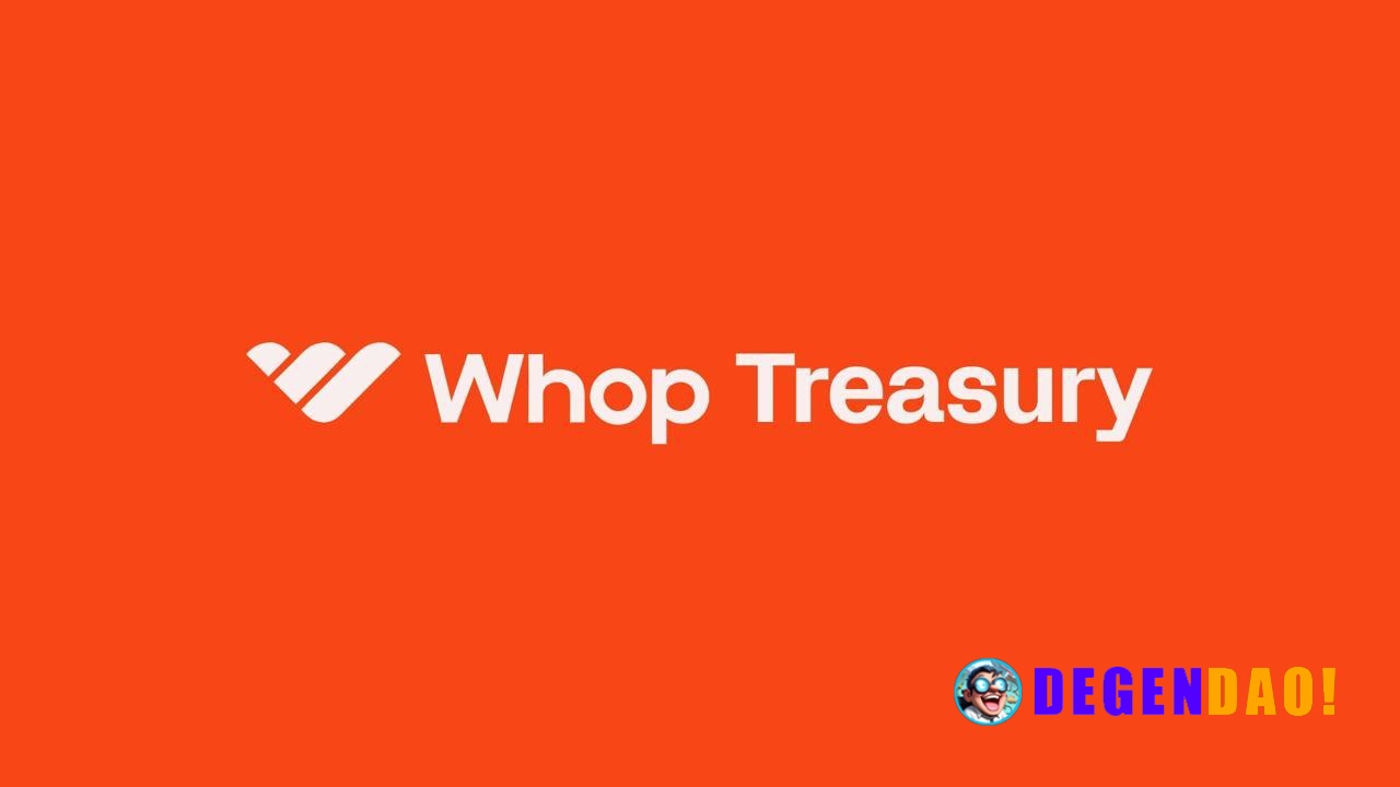 Whop Launches Whop Treasury, Offering 6% Yield on Balances, Powered by Aave > Whop has launched Whop Treasury, a yield f...