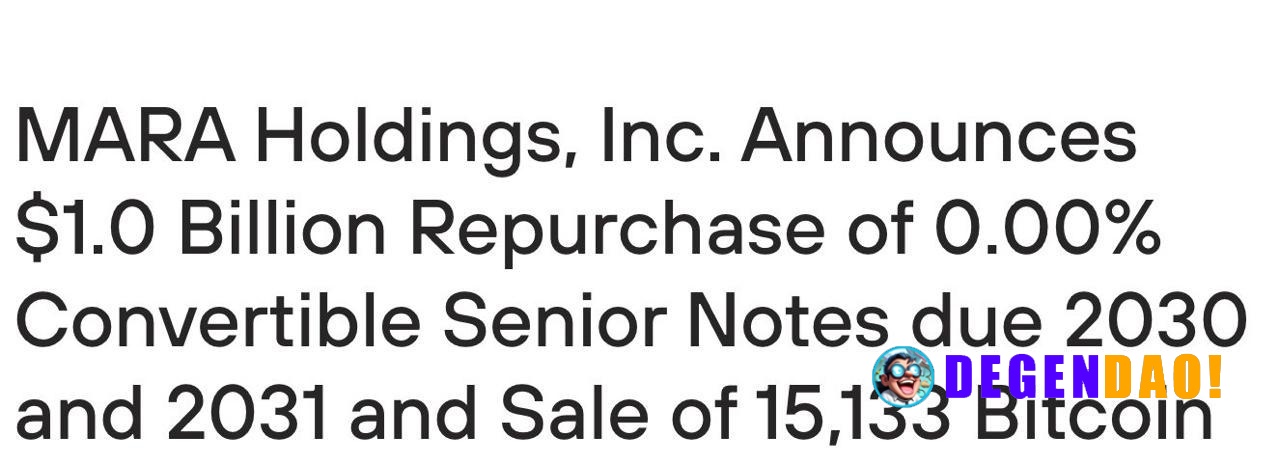 MARA Holdings Sells 15,133 Bitcoin for $1.1B > MARA Holdings sold 15,133 bitcoin for approximately $1.1B between March 4...