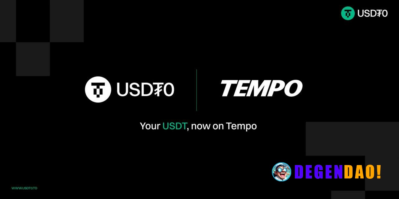 USDT0 is Now Live on Tempo Blockchain > USDT0 brings Tempo into a more efficient, interconnected ecosystem where dollar ...