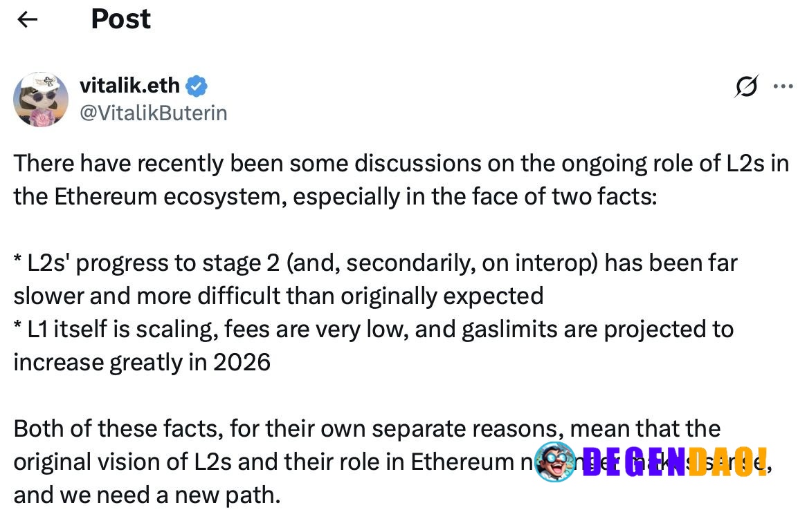 🚨 INSIGHT: Vitalik Buterin says the original L2 vision “no longer makes sense.” _ 〽️ Crypto Pulse 👉 @degendaoinfo