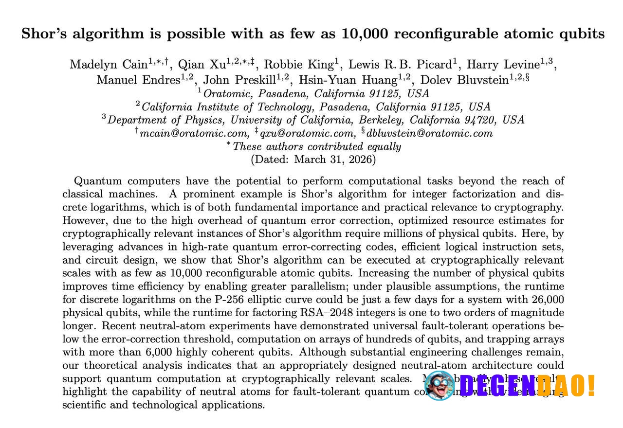 Shor’s Algorithm is Possible With As Few As 10,000 Reconfigurable Atomic Qubits > Oratomic (ex-Google/Caltech researcher...