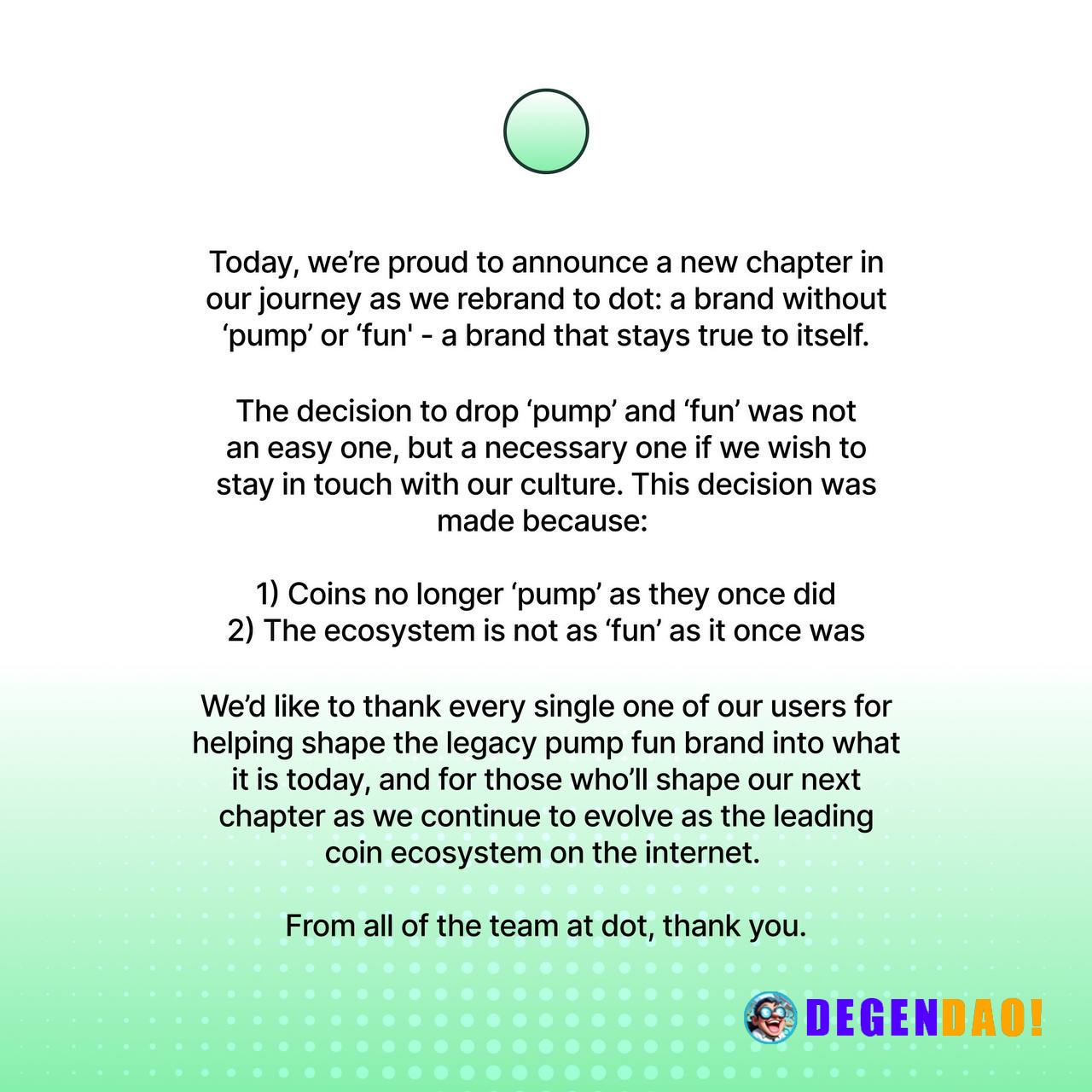 🚨 NEW: Pump.fun announces a rebrand to “dot,” citing a shift in market dynamics as coins no longer “pump” and the ecosys...
