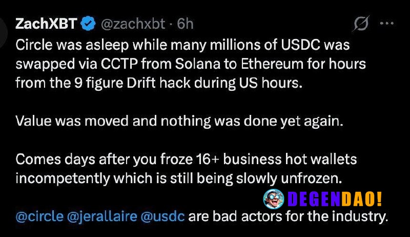 ZachXBT Accuses Circle of Failing to Freeze $230M+ in Stolen USDC from Drift Hack Across 100+ Transactions Over 6 Hours ...