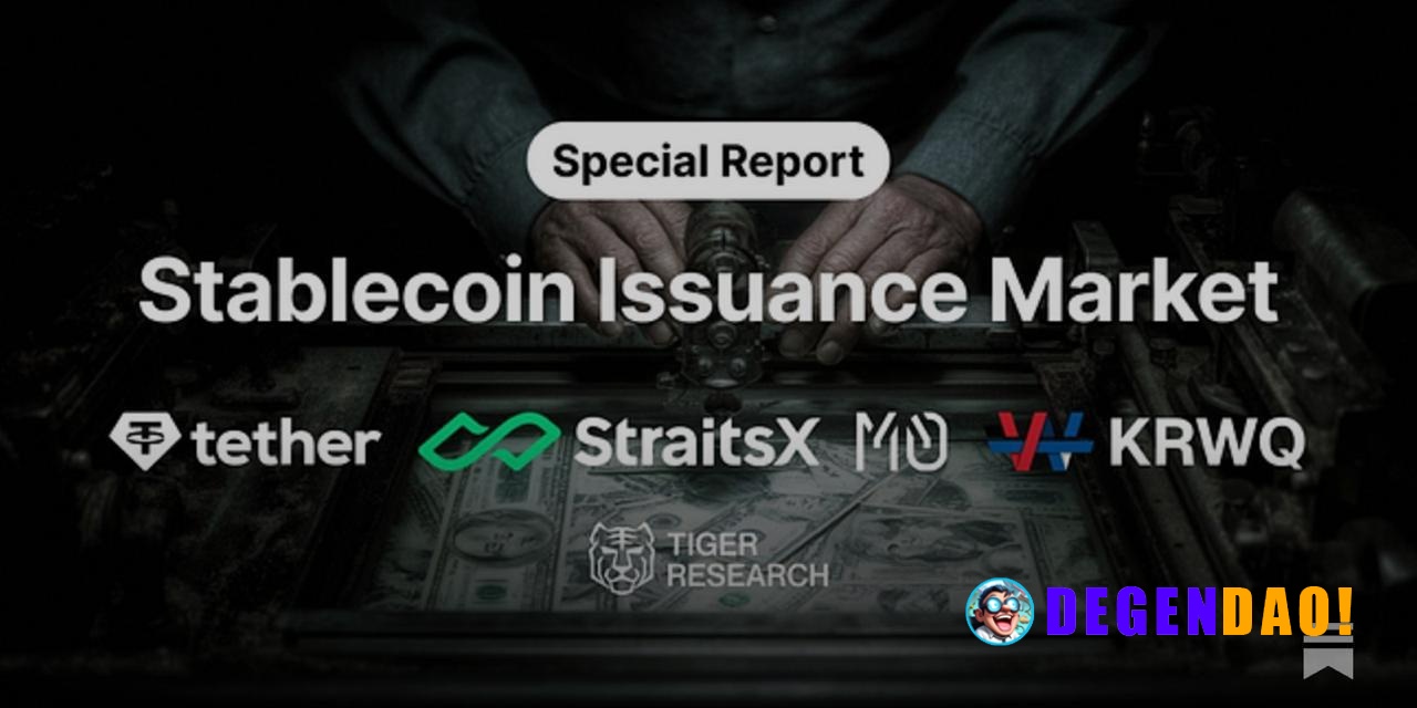 Stablecoin Issuance Market: Four Business Models Reshaping the Market This report analyzes four issuers that have each c...