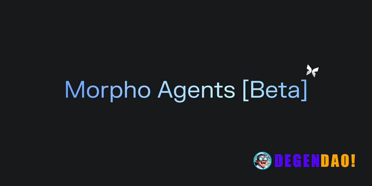 Morpho Introduces Morpho Agents [Beta]: Interface Built for AI Agents > Morpho Agents give agents a machine-readable pro...