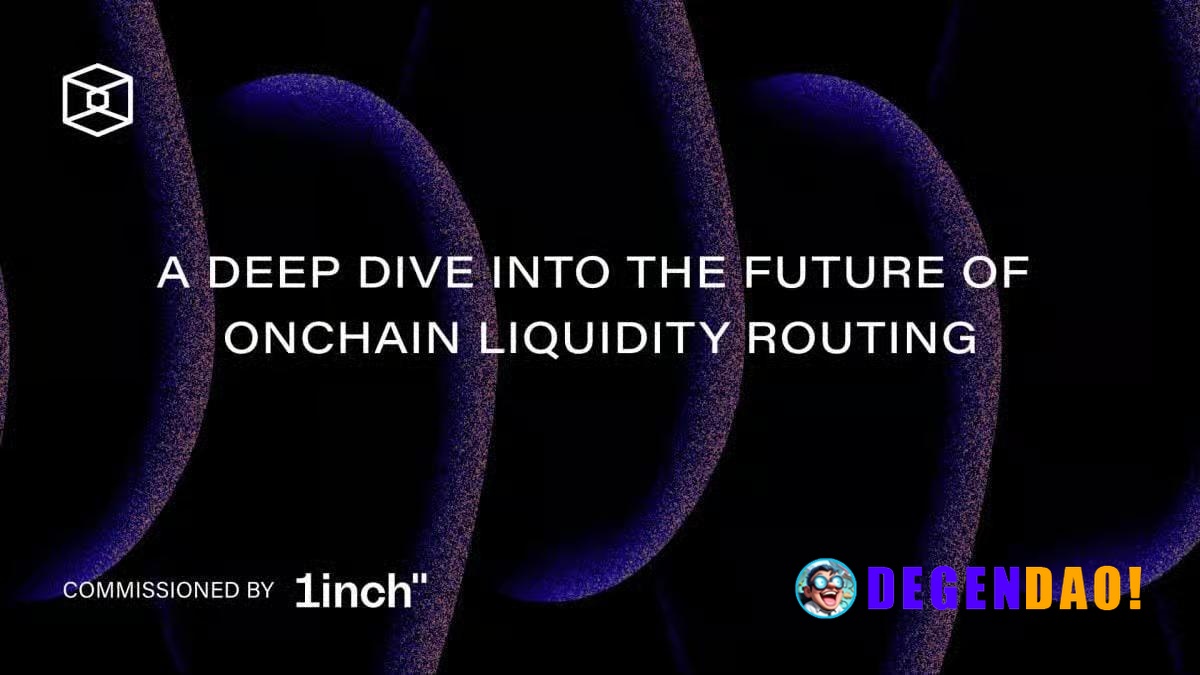 The Block: A Deep Dive into the Future of Onchain Liquidity Routing > This report examines the evolving landscape of onc...
