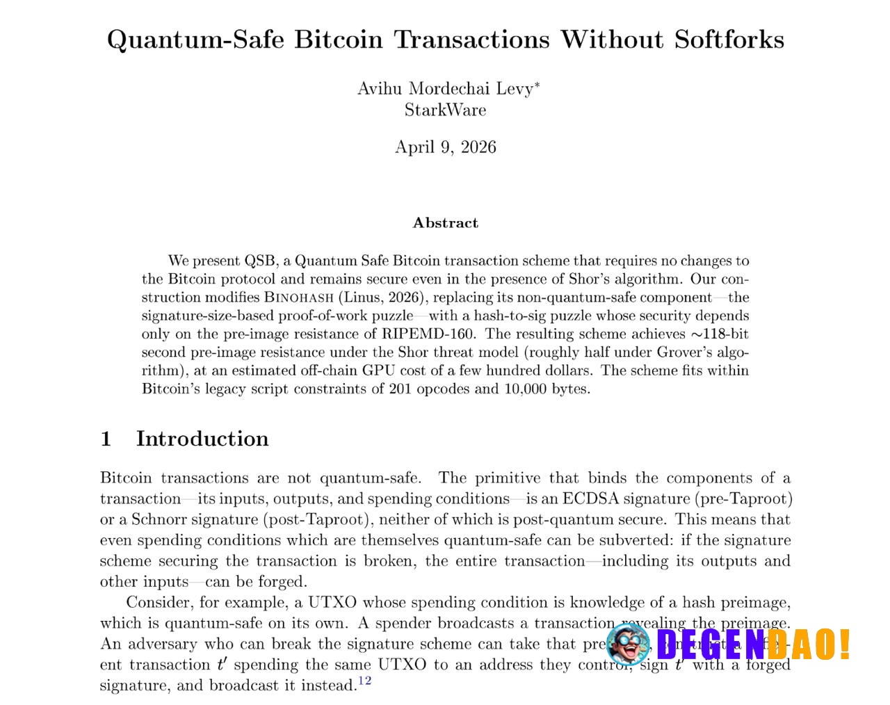 ⚡️ NEW: StarkWare's CPO Avihu Levy released a paper proposing Quantum Safe Bitcoin (QSB), a scheme that makes Bitcoin tr...