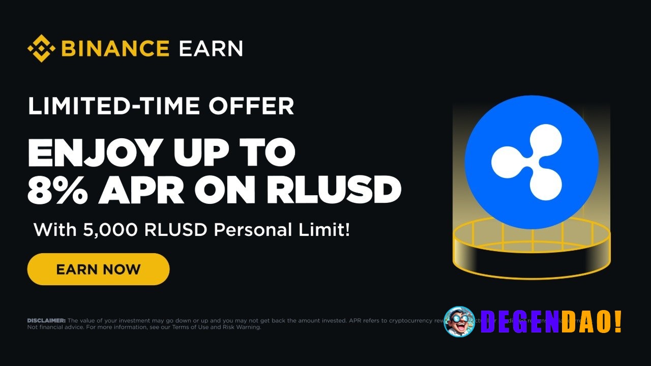 Binance Earn: Enjoy Up to 8% APR with RLUSD Flexible Products – 5,000 RLUSD Limit Available! (2026-04-14) Binance Earn i...