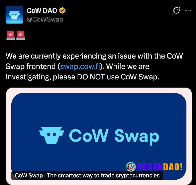🚨 CoWSwap Frontend Compromised 🚨 Do not use Cowswap right now. Source: https://x.com/CoWSwap/status/2044078590514327888 ...