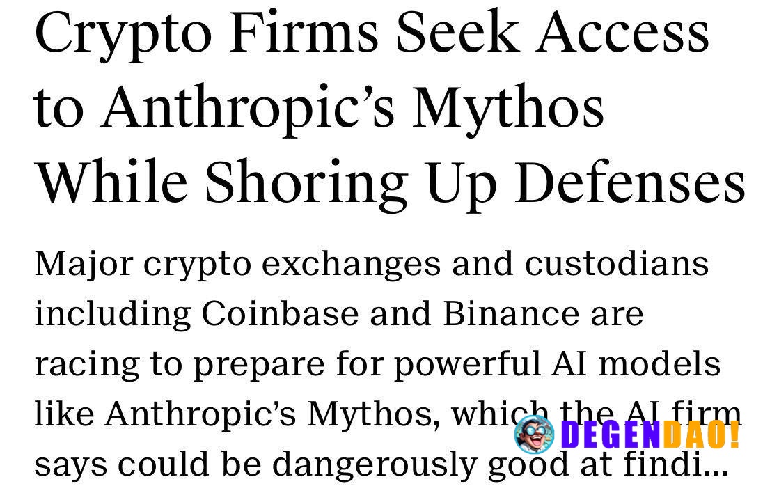 Crypto Firms Seek Access to Anthropic’s Mythos While Shoring Up Defenses > Major crypto exchanges including Coinbase and...