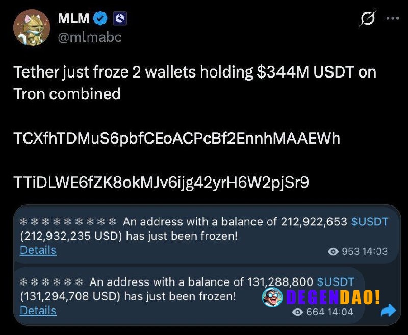 Tether Freezes 2 Wallets Holding $344M USDT on Tron Combined Source: https://x.com/mlmabc/status/2047287254725398773 _ 〽...