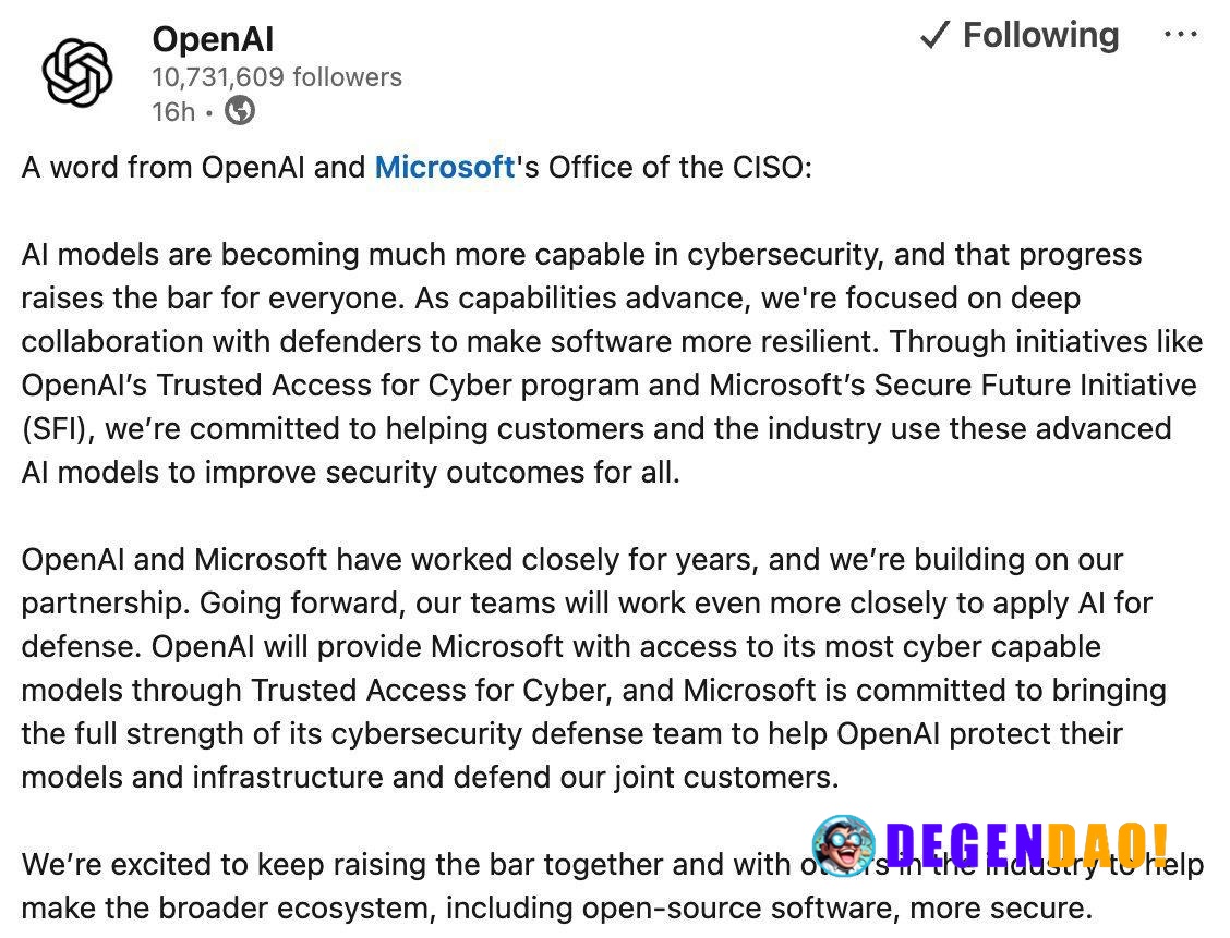 Joint Security Statement from OpenAI and Microsoft Office of the CISO > “AI models are becoming much more capable in cyb...