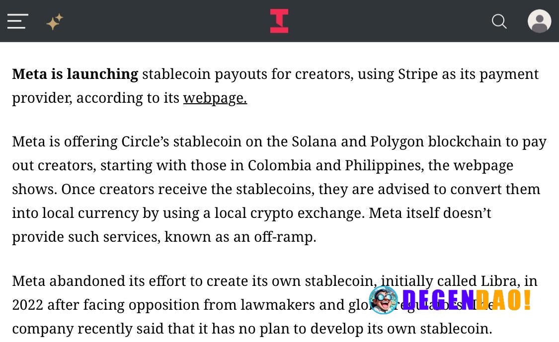 Meta Launches Stablecoin Payouts for Creators Using Stripe > Meta is offering Circle's stablecoin on the Solana and Poly...