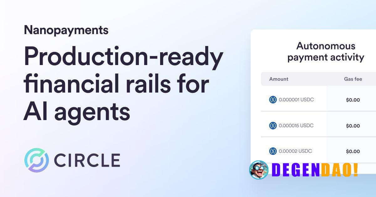 Nanopayments Powered by Circle Gateway Is Now Live on Mainnet > Nanopayments introduces a gas-free payment rail for agen...