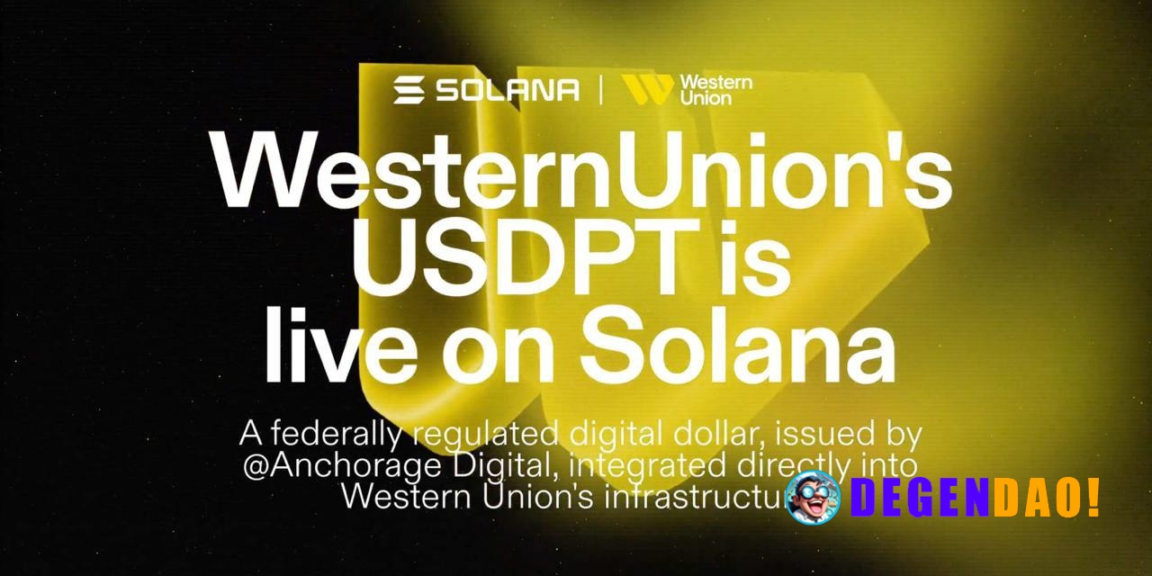 Western Union's USDPT is Now Live on Solana > A federally regulated digital dollar, issued by Anchorage Digital, integra...