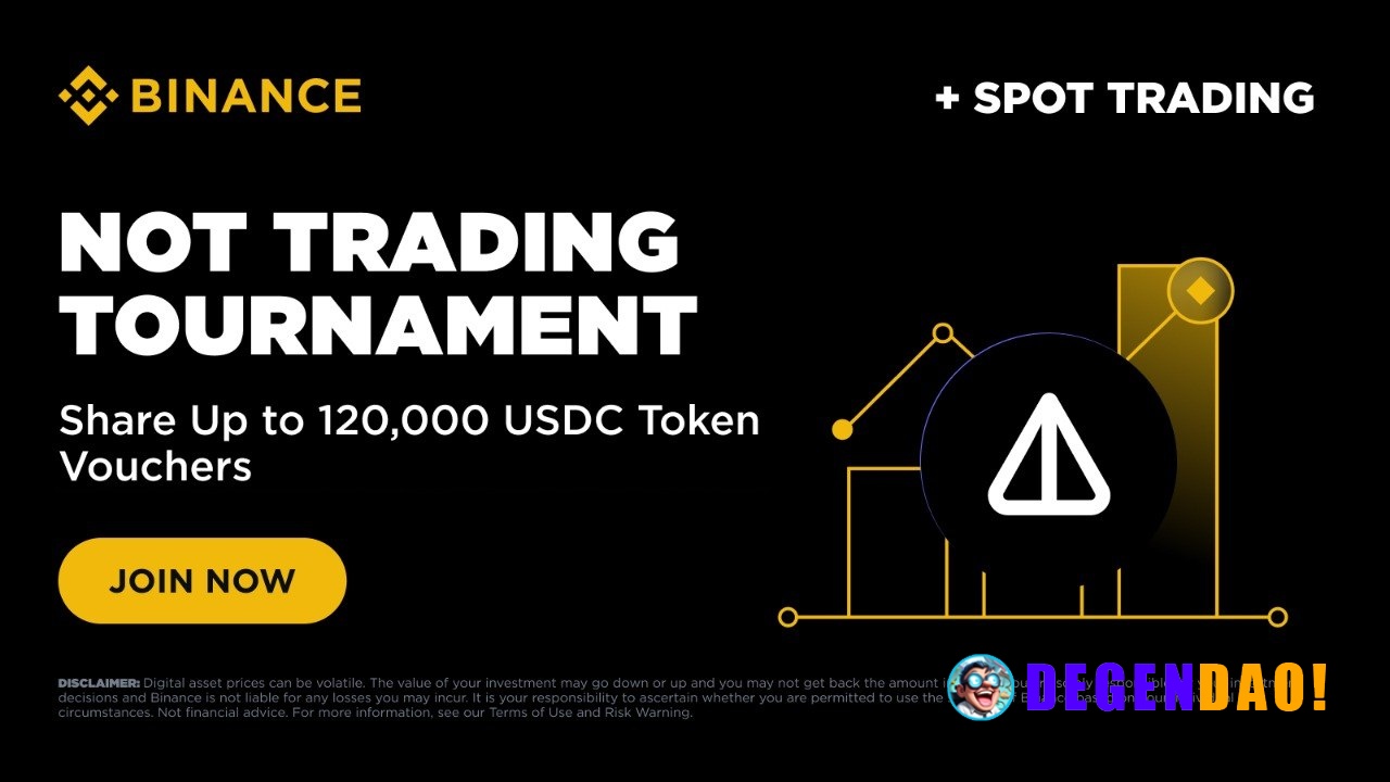 NOT Trading Tournament: Trade to Share Up to 120,000 USDC Token Vouchers Binance is thrilled to launch a Notcoin (NOT) T...