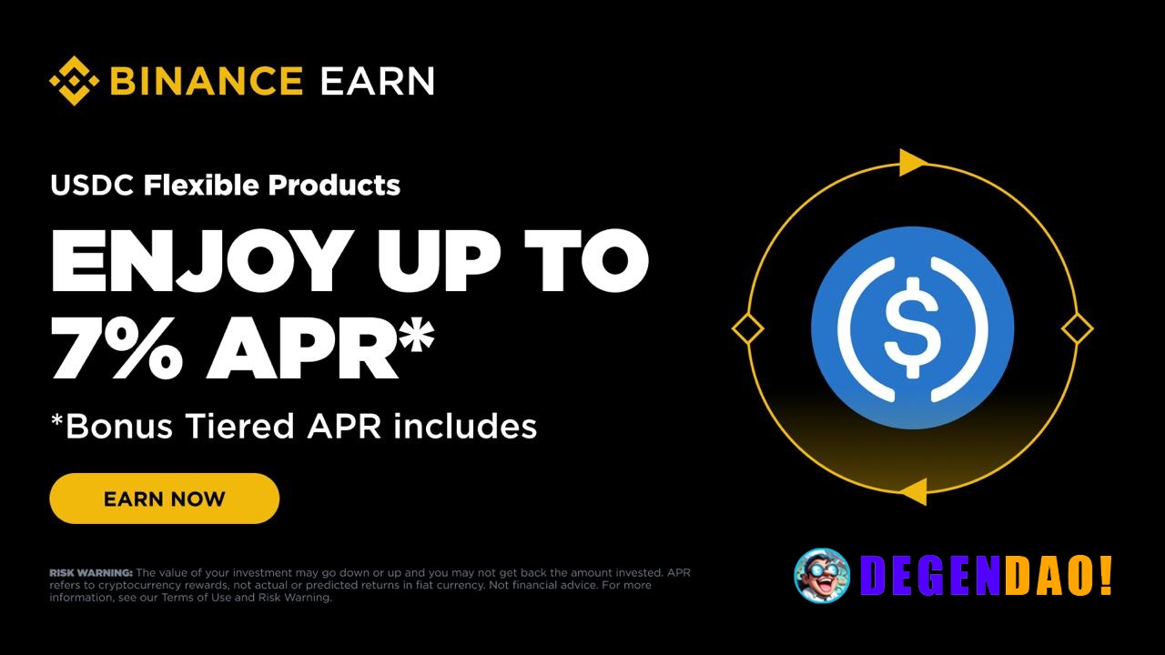 Binance Earn: Enjoy Up to 7% APR with USDC Flexible Products (2026-06-01) Binance Earn is excited to renew the campaign ...