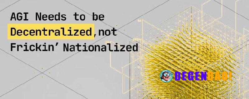 Ben Goertzel: AGI Needs to be Decentralized, not Frickin' Nationalized We don’t want the government to nationalize big A...