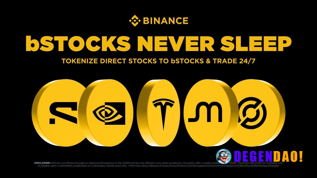 Binance Introduces bStocks: Trade and Hold Tokenized 1:1 U.S. Stocks on Binance > Tokenized U.S. securities are now avai...