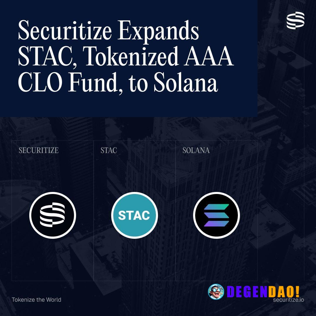 Securitize Expands its Tokenized AAA CLO Fund (STAC) to Solana, in Collaboration with BNY > Ethena plans to allocate $25...