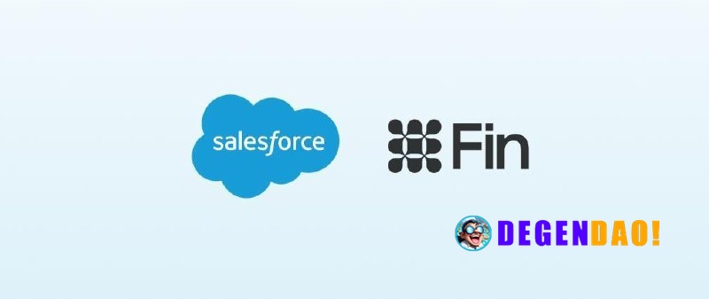 Salesforce Signs Definitive Agreement to Acquire “Fin” for Approximately $3.6 Billion > Salesforce announced it has sign...