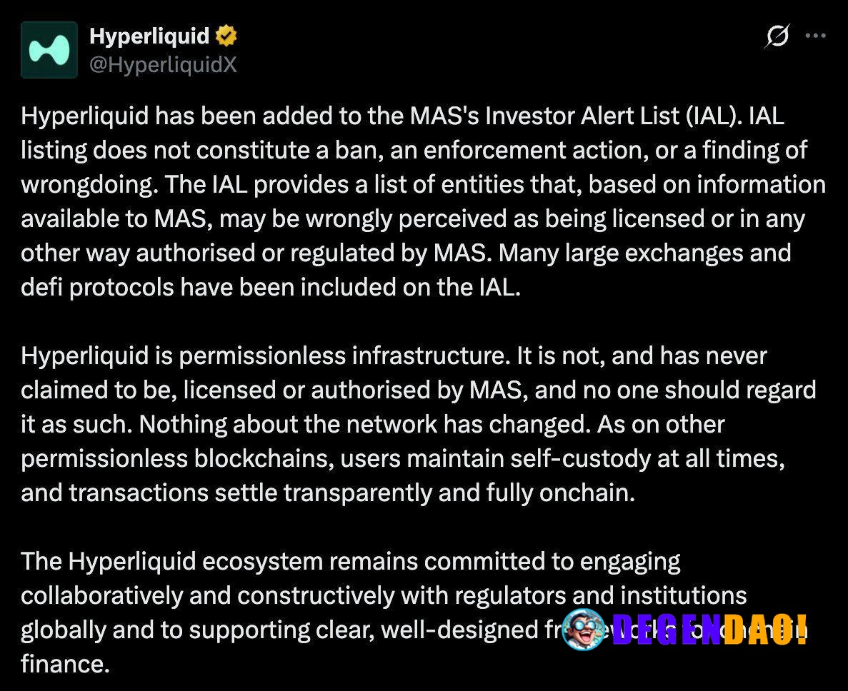Hyperliquid Added to MAS Investor Alert List Source: https://x.com/HyperliquidX/status/2070433243082731757 _ 〽️ Crypto P...