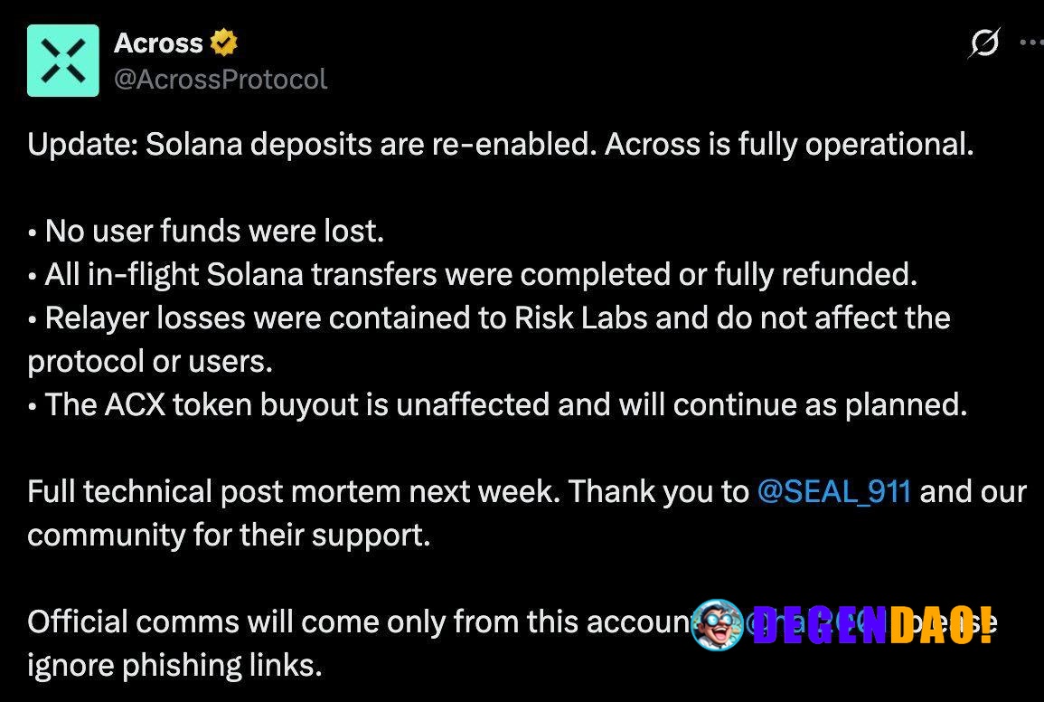Across Restores Solana Deposits, Confirms No User Funds Lost After Incident > Said the ACX token buyout remains on track...