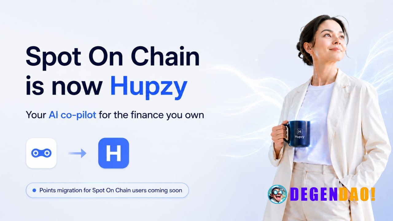 Thank you for being part of the Spot On Chain community. Spot On Chain is now Hupzy — your AI co-pilot for the finance y...