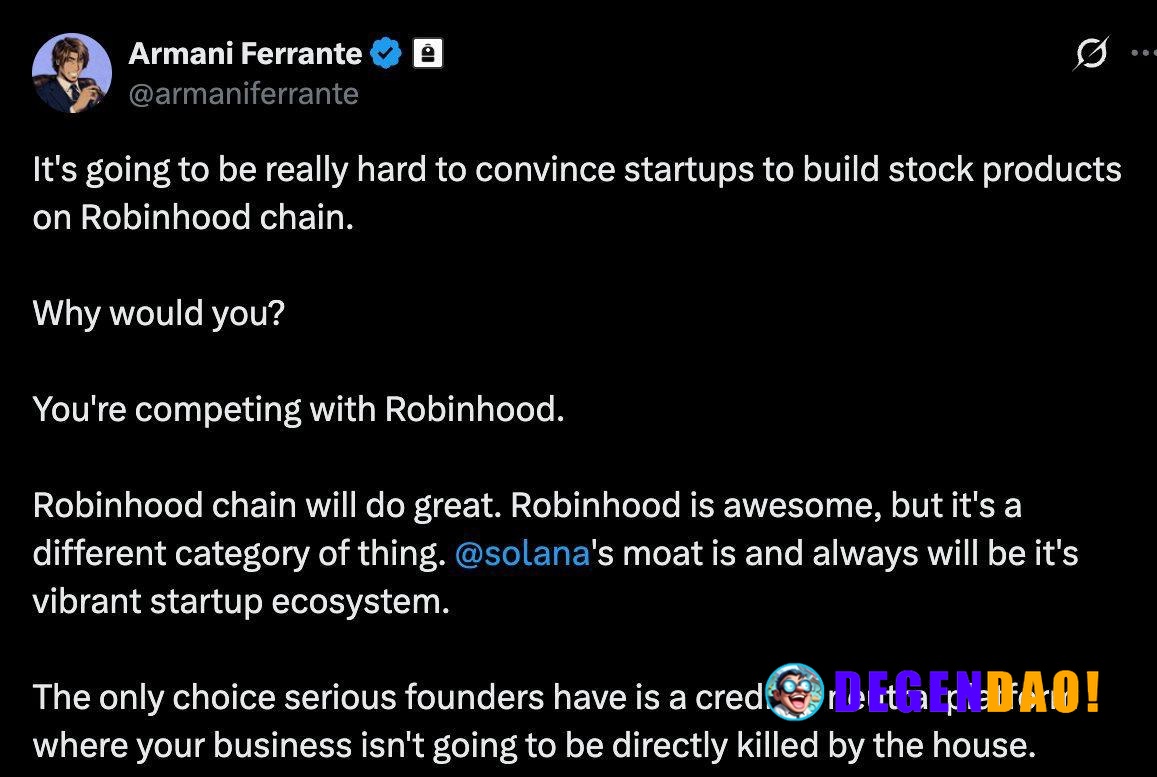 Backpack CEO: “It's Going to Be Really Hard to Convince Startups to Build Stock Products on Robinhood Chain” > “Solana's...
