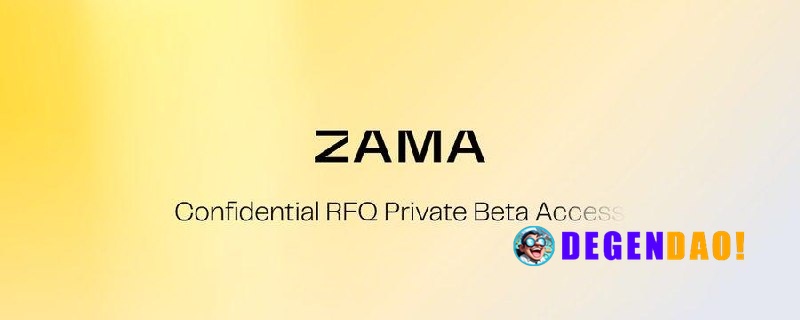 Zama Announces Confidential RFQ > A fully onchain, composable, and confidential RFQ-based swap protocol, where trade siz...