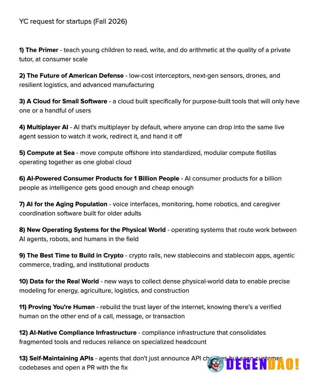 Y Combinator's Fall 2026 Request for Startups 👉 https://www.ycombinator.com/rfs Source: https://x.com/benln/status/20802...