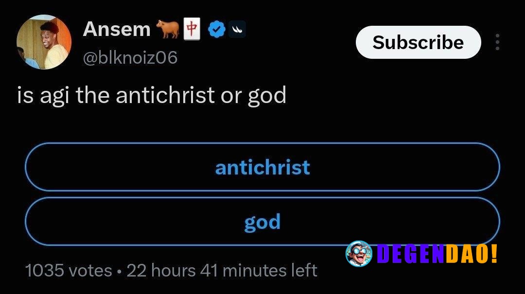 is AGI the antichrist or god? Source: https://x.com/blknoiz06/status/2080675792338432226 _ 〽️ Crypto Pulse 👉 @degendaoin...